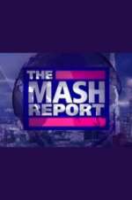Watch The Mash Report Megashare9