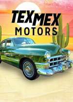 Watch Tex Mex Motors Megashare9