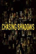 Watch Chasing Shadows Megashare9