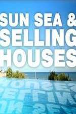 Watch Sun, Sea and Selling Houses Megashare9