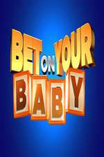 Watch Bet on Your Baby Megashare9