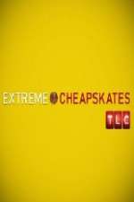 Watch Extreme Cheapskates Megashare9