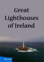 Watch Great Lighthouses of Ireland Megashare9