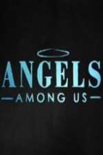 Watch Angels Among Us (2014)  Megashare9