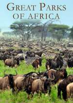 Watch Great Parks of Africa Megashare9