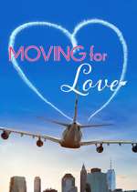 Watch Moving for Love Megashare9