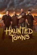 Watch Haunted Towns Megashare9