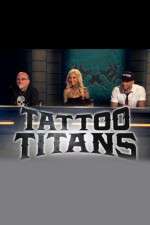 Watch Tattoo Titans Megashare9