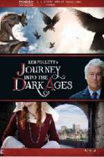 Watch Journey Into the Dark Ages Megashare9