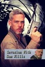 Watch Invasion! with Sam Willis Megashare9