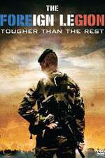 Watch The Foreign Legion Tougher Than the Rest Megashare9