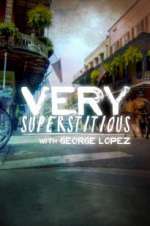 Watch Very Superstitious with George Lopez Megashare9