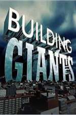 Watch Building Giants Megashare9