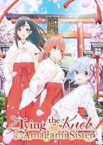 Watch Tying the Knot with an Amagami Sister Megashare9