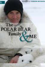 Watch The Polar Bear Family & Me Megashare9