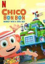 Watch Chico Bon Bon: Monkey with a Tool Belt Megashare9