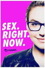 Watch Sex.Right.Now. Megashare9