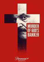 Watch Murder of God's Banker Megashare9