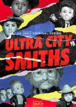 Watch Ultra City Smiths Megashare9