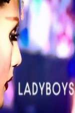 Watch Ladyboys Megashare9