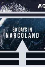 Watch 60 Days In: Narcoland Megashare9