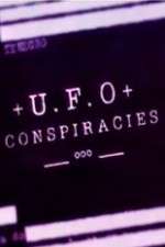 Watch UFO Conspiracies Megashare9