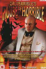 Watch Dr Terribles House of Horrible Megashare9