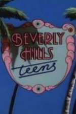 Watch Beverly Hills Teens Megashare9