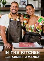Watch In the Kitchen with Abner and Amanda Megashare9