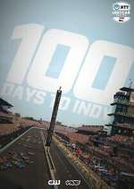 Watch 100 Days to Indy Megashare9