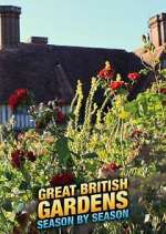 Watch Great British Gardens: Season by Season with Carol Klein Megashare9