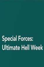 Watch Special Forces: Ultimate Hell Week Megashare9