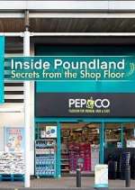 Watch Inside Poundland: Secrets from the Shop Floor Megashare9