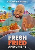 Watch Fresh, Fried & Crispy Megashare9