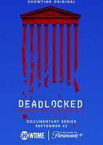 Watch Deadlocked: How America Shaped the Supreme Court Megashare9