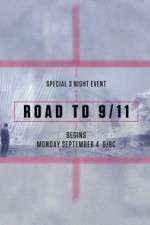 Watch Road to 9/11 Megashare9