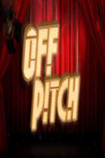 Watch Off Pitch Megashare9