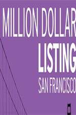 Watch Million Dollar Listing San Francisco Megashare9