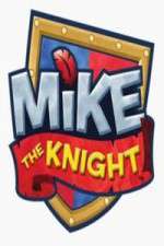 Watch Mike the Knight Megashare9