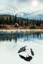 Watch Alaska: Earth’s Frozen Kingdom Megashare9