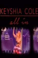 Watch Keyshia Cole: All In Megashare9