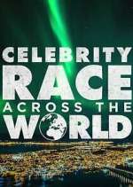 Watch Celebrity Race Across the World Megashare9