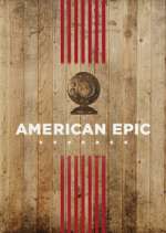 Watch American Epic Megashare9