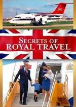 Watch Secrets of Royal Travel Megashare9