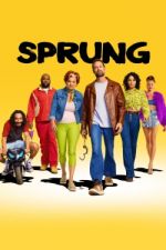 Watch Sprung Megashare9