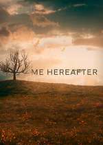 Watch Me Hereafter Megashare9