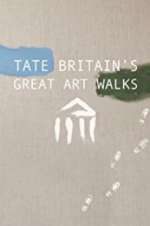 Watch Tate Britain's Great Art Walks Megashare9