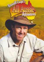 Watch Russell Coight's All Aussie Adventures Megashare9