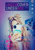 Watch Undercover Underage Megashare9
