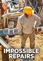 Watch Impossible Repairs Megashare9